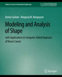 Modeling and Analysis of Shape with Applications in Computer-aided Diagnosis of Breast Cancer (Synthesis Lectures on Biomedical Engineering)