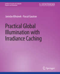 Practical Global Illumination with Irradiance Caching (Synthesis Lectures on Computer Graphics and Animation)
