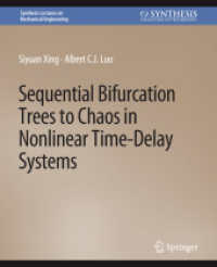 Sequential Bifurcation Trees to Chaos in Nonlinear Time-Delay Systems (Synthesis Lectures on Mechanical Engineering)