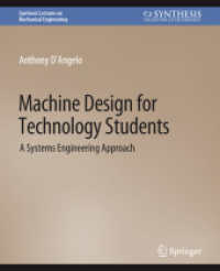 Machine Design for Technology Students : A Systems Engineering Approach (Synthesis Lectures on Mechanical Engineering)