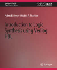 Introduction to Logic Synthesis using Verilog HDL (Synthesis Lectures on Digital Circuits & Systems)