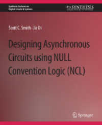 Designing Asynchronous Circuits using NULL Convention Logic (NCL) (Synthesis Lectures on Digital Circuits & Systems)