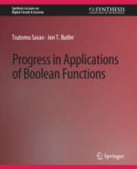 Progress in Applications of Boolean Functions (Synthesis Lectures on Digital Circuits & Systems)