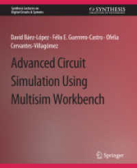 Advanced Circuit Simulation Using Multisim Workbench (Synthesis Lectures on Digital Circuits & Systems)