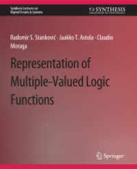 Representations of Multiple-Valued Logic Functions (Synthesis Lectures on Digital Circuits & Systems)