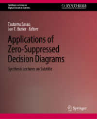 Applications of Zero-Suppressed Decision Diagrams (Synthesis Lectures on Digital Circuits & Systems)