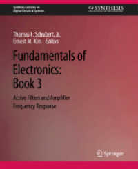 Fundamentals of Electronics : Book 3 Active Filters and Amplifier Frequency Response (Synthesis Lectures on Digital Circuits & Systems)