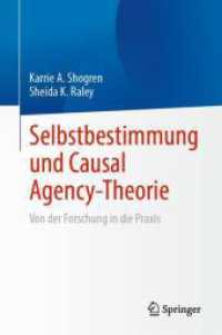 Selbstbestimmung und Causal Agency-Theorie : Von der Forschung in die Praxis