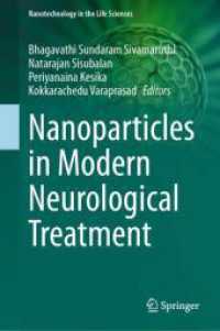 Nanoparticles in Modern Neurological Treatment (Nanotechnology in the Life Sciences)