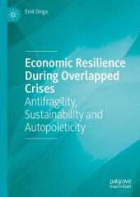 Economic Resilience During Overlapped Crises : Antifragility， Sustainability and Autopoieticity