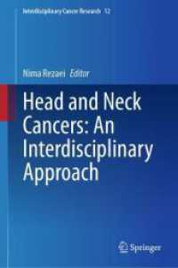Head and Neck Cancers: An Interdisciplinary Approach (Interdisciplinary Cancer Research)