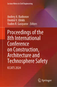 Proceedings of the 8th International Conference on Construction, Architecture and Technosphere Safety : ICCATS 2024 (Lecture Notes in Civil Engineering)