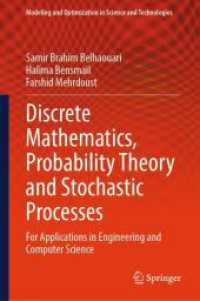 Discrete Mathematics, Probability Theory and Stochastic Processes : For Applications in Engineering and Computer Science (Modeling and Optimization in Science and Technologies)