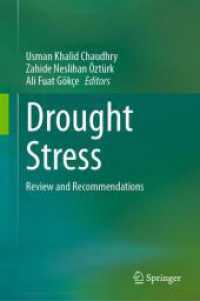 Drought Stress : Review and Recommendations （2025. vii, 494 S. VII, 494 p. 50 illus., 48 illus. in color. 235 mm）