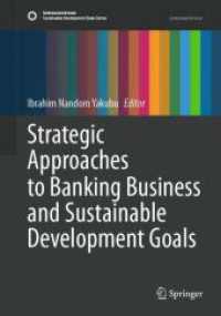 Strategic Approaches to Banking Business and Sustainable Development Goals (Sustainable Development Goals Series)