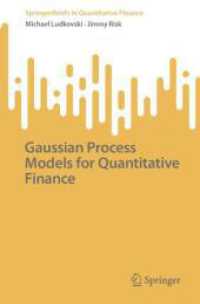 Gaussian Process Models for Quantitative Finance (SpringerBriefs in Quantitative Finance) （2025. xii, 138 S. XII, 138 p. 17 illus., 16 illus. in color. 235 mm）