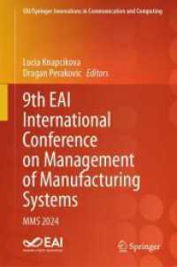 9th EAI International Conference on Management of Manufacturing Systems : MMS 2024 (Eai/springer Innovations in Communication and Computing)