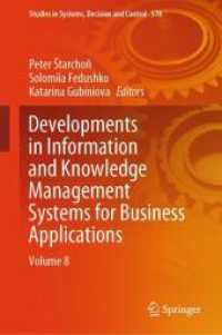 Developments in Information and Knowledge Management Systems for Business Applications : Volume 8 (Studies in Systems, Decision and Control)