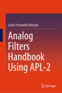 Analog Filters Handbook using APL-2 （2025. xl, 690 S. XL, 690 p. 753 illus., 258 illus. in color. 235 mm）