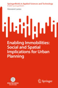 Enabling Immobilities: Social and Spatial Implications for Urban Planning (Polimi Springerbriefs)