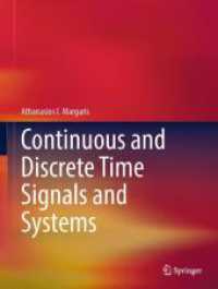 Continuous and Discrete-Time Signals and Systems, 2 Teile （2025. xxi, 1584 S. XXI, 1584 p. 525 illus., 522 illus. in color. In 2）