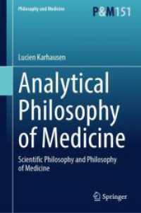 Analytical Philosophy of Medicine : Scientific Philosophy and Philosophy of Medicine (Philosophy and Medicine)