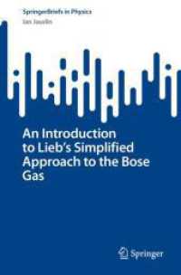 An Introduction to Lieb's Simplified Approach to the Bose Gas (Springerbriefs in Physics)