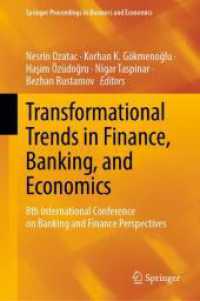 Transformational Trends in Finance, Banking, and Economics : 8th International Conference on Banking and Finance Perspectives (Springer Proceedings in Business and Economics)