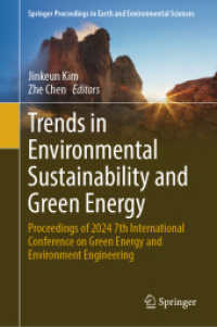 Trends in Environmental Sustainability and Green Energy : Proceedings of 2024 7th International Conference on Green Energy and Environment Engineering (Springer Proceedings in Earth and Environmental Sciences)