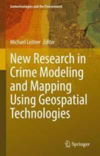 New Research in Crime Modeling and Mapping Using Geospatial Technologies (Geotechnologies and the Environment 27)