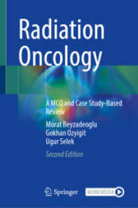 Radiation Oncology, m. 1 Buch, m. 1 E-Book : A MCQ and Case Study-Based Review （2. Aufl. 2025. xv, 498 S. XV, 498 p. 160 illus., 132 illus. in color.）