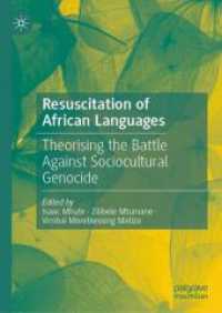 Resuscitation of African Languages : Theorising the Battle against Sociocultural Genocide
