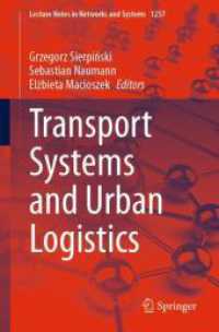 Transport Systems and Urban Logistics (Lecture Notes in Networks and Systems)