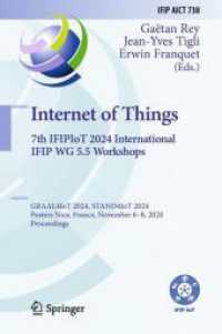Internet of Things. 7th IFIPIoT 2024 International IFIP WG 5.5 Workshops : GRAAL4IoT 2024, STAND4IoT 2024, Posters, Nice, France, November 6-8, 2024, Proceedings (Ifip Advances in Information and Communication Technology)