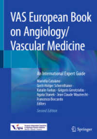 VAS European Book on Angiology/Vascular Medicine : An International Expert Guide （2. Aufl. 2025. vi, 1140 S. VI, 1140 p. 421 illus., 301 illus. in color）