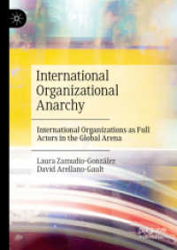 International Organizational Anarchy : International Organizations as Full Actors in the Global Arena