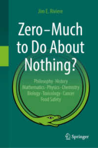 Zero - Much to Do About Nothing? （2025. xxv, 203 S. XXV, 203 p. 374 illus., 94 illus. in color. 235 mm）