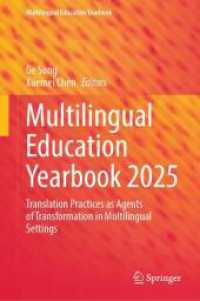 Multilingual Education Yearbook 2025 : Translation Practices as Agents of Transformation in Multilingual Settings (Multilingual Education Yearbook)