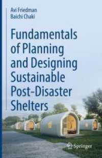 Fundamentals of Planning and Designing Sustainable Post-Disaster Shelters