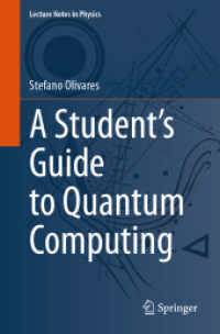 A Student's Guide to Quantum Computing (Lecture Notes in Physics)