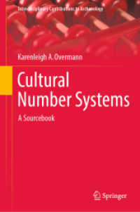 Cultural Number Systems : A Sourcebook (Interdisciplinary Contributions to Archaeology)