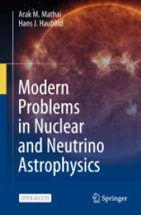 Modern Problems in Nuclear and Neutrino Astrophysics （2. Aufl. 2025. 100 S. Approx. 100 p. 235 mm）