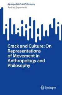 Crack and Culture: On Representations of Movement in Anthropology and Philosophy (Springerbriefs in Philosophy)