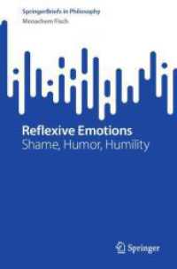 Reflexive Emotions : Shame, Humor, Humility (Springerbriefs in Philosophy)