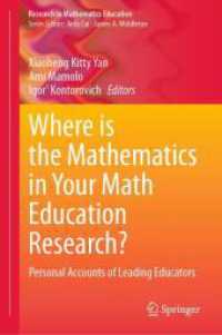 Where is the Mathematics in Your Math Education Research? : Personal Accounts of Leading Educators (Research in Mathematics Education)