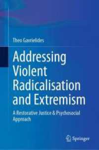 暴力的急進化・過激主義：修復的司法・心理学のアプローチ<br>Addressing Violent Radicalisation and Extremism : A Restorative Justice & Psychosocial Approach