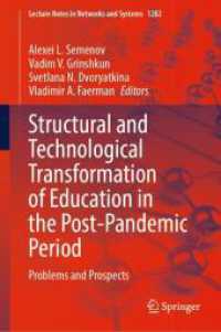 Structural and Technological Transformation of Education in the Post-Pandemic Period : Problems and Prospects (Lecture Notes in Networks and Systems)