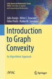 Introduction to Graph Convexity : An Algorithmic Approach (Sbmac Collection on Applied and Computational Mathematics)