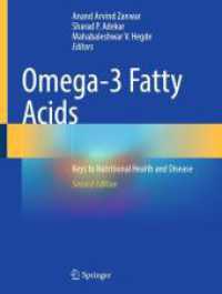 Omega-3 Fatty Acids : Keys to Nutritional Health and Disease （2. Aufl. 2025. xi, 456 S. XI, 456 p. 94 illus., 81 illus. in color. 27）