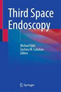 Third Space Endoscopy （2025. x, 147 S. X, 147 p. 75 illus., 72 illus. in color. 235 mm）